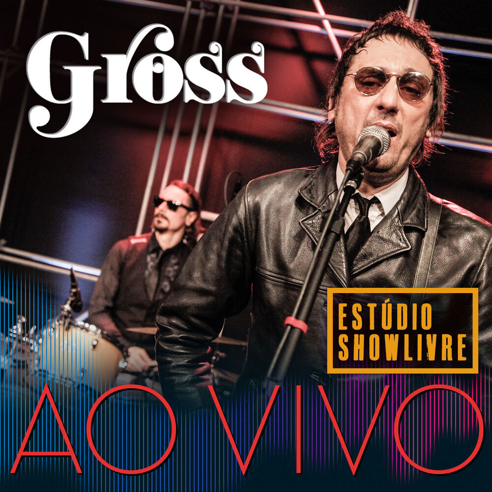 Picture of Gross no Estúdio Showlivre, Vol. 2 (Ao Vivo)