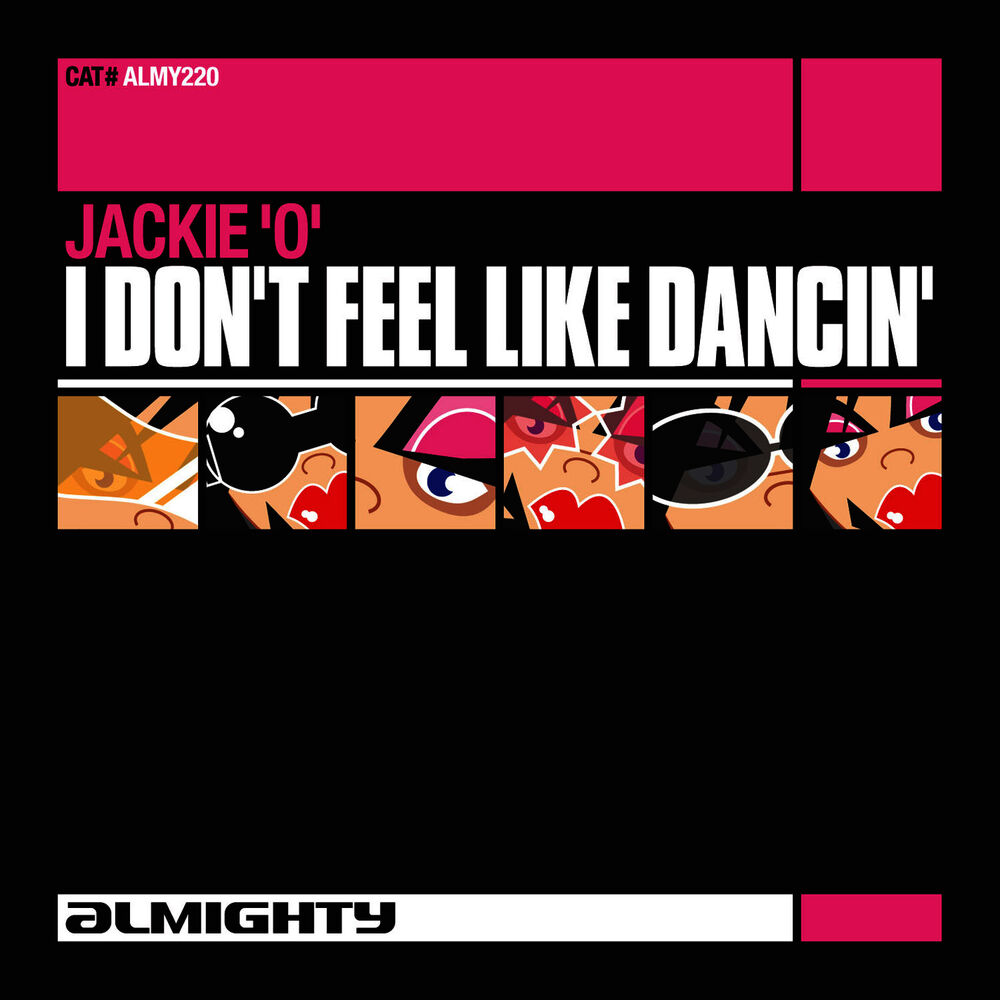 Picture of Almighty Presents: I Don't Feel Like Dancin'