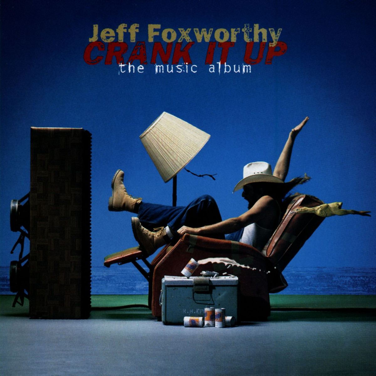 Jeff Foxworthy - Crank It Up - The Music Album | Deezer