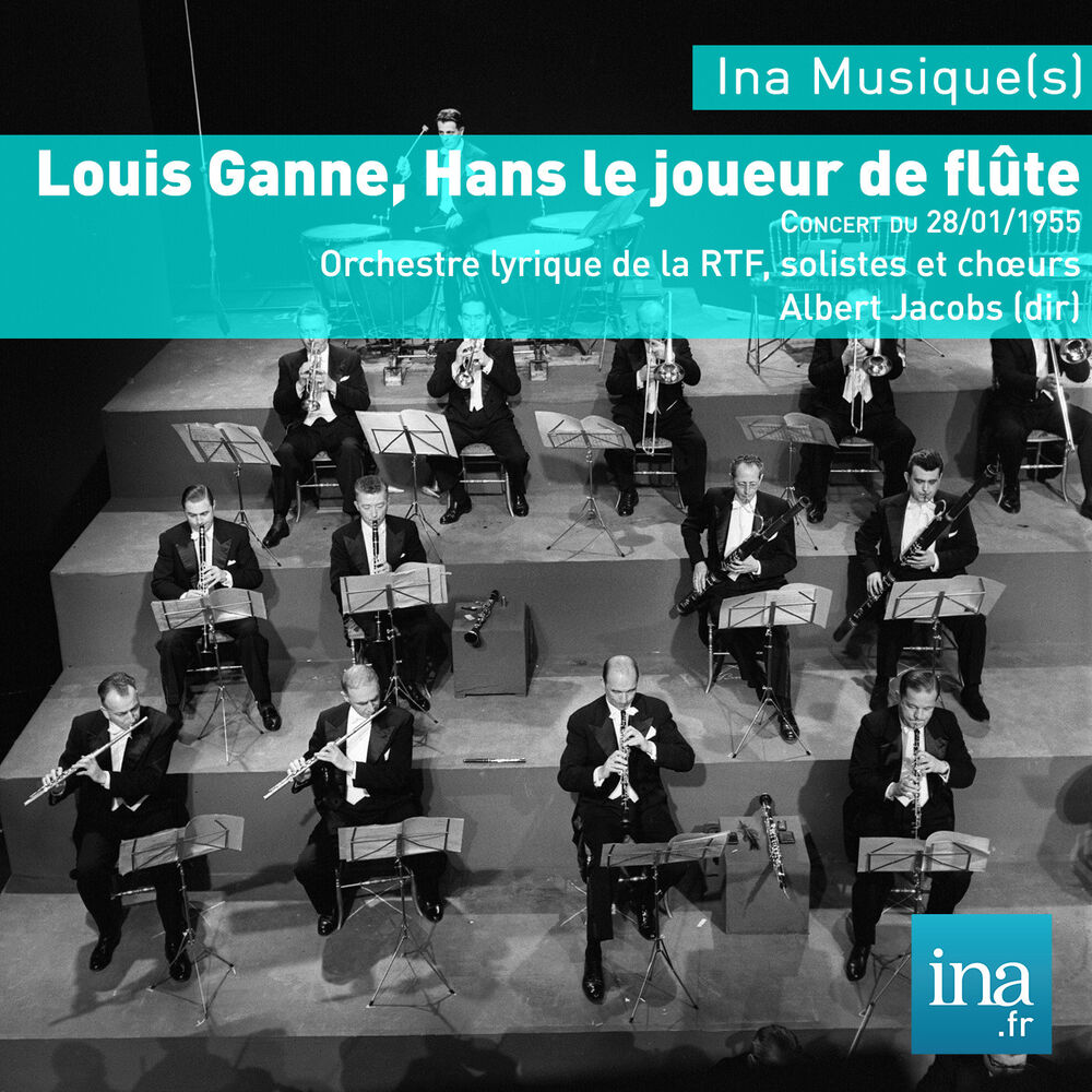 Picture of Louis Ganne, Hans le joueur de flûte, Orchestre Lyrique de la RTF, Concert du 28/01/1955, Albert Jacobs (dir)
