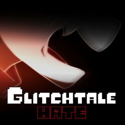 Cover of Glitchtale: HATE (Original Motion Picture Soundtrack)