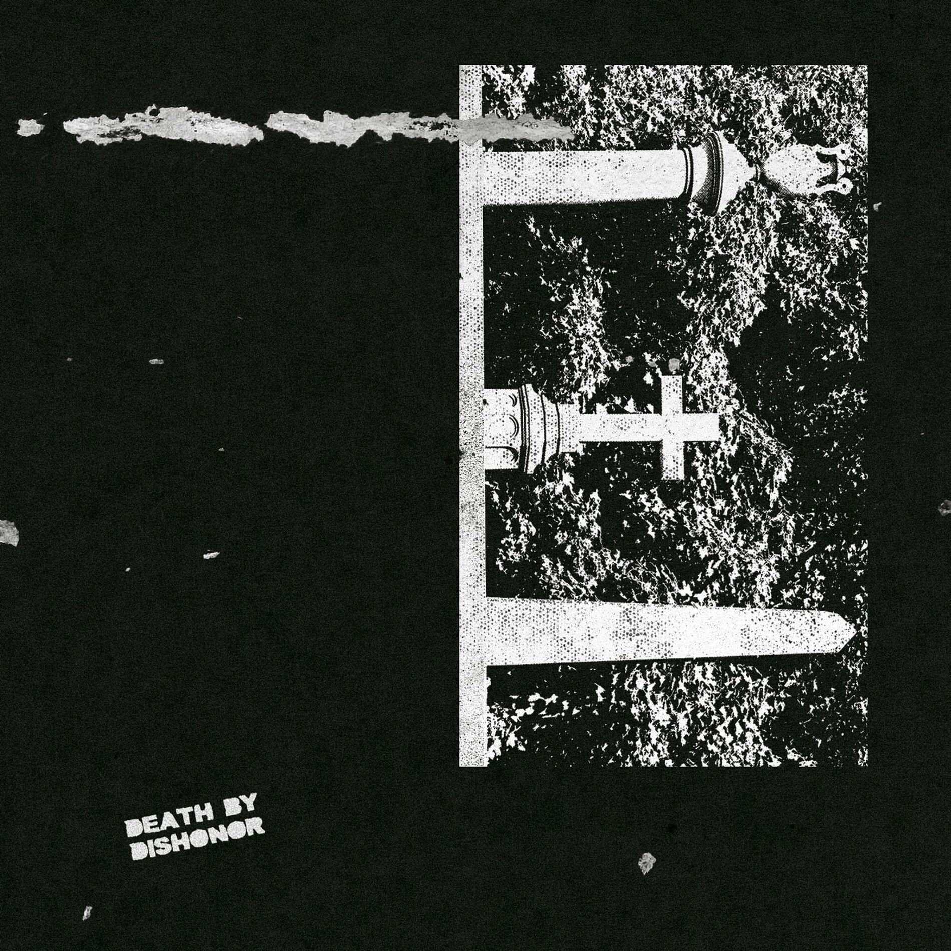 Album cover of Death by Dishonor