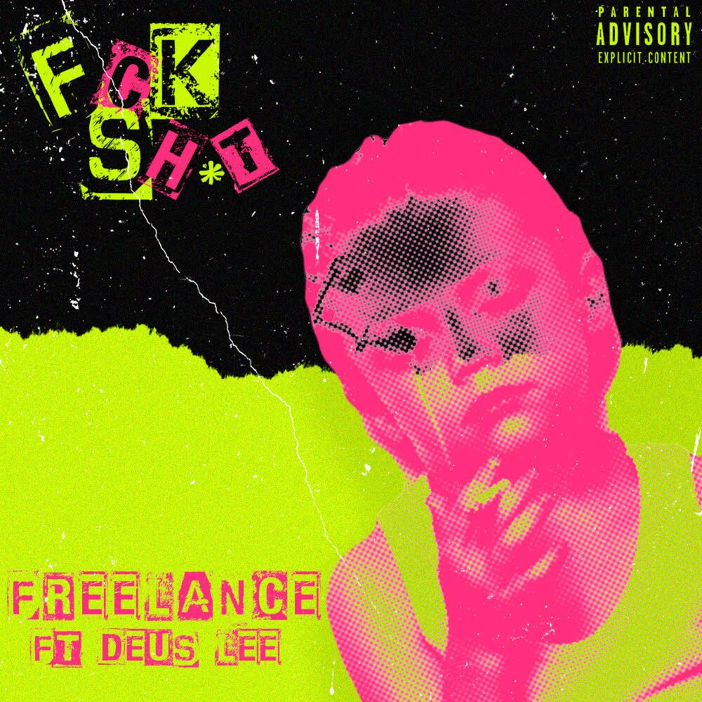 Picture of Fuck Shit (feat. Deus Lee)