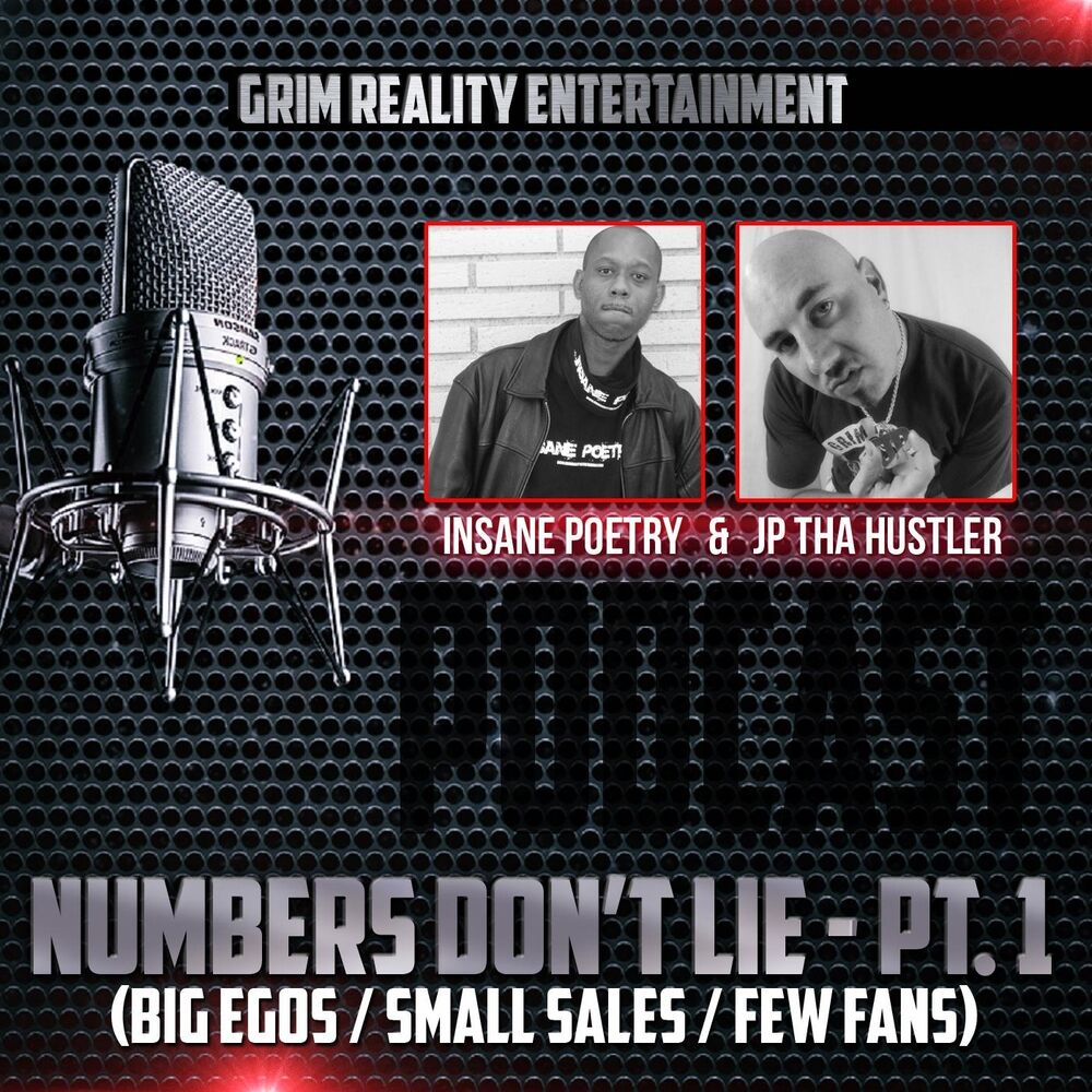 Picture of Podcast: Numbers Don't Lie, Pt. 1 (Big Egos / Small Sales / Few Fans)