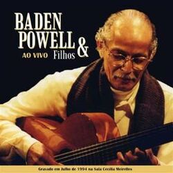 Cover of Baden Powell & Filhos Ao Vivo
