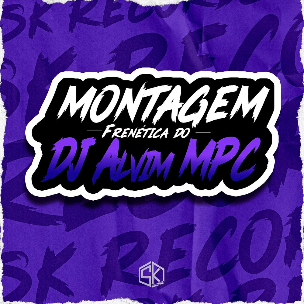 Picture of Montagem Frenética do Dj Alvim Mpc
