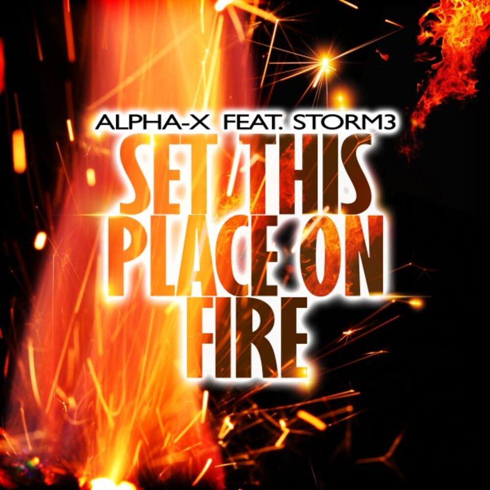 Picture of Set This Place on Fire