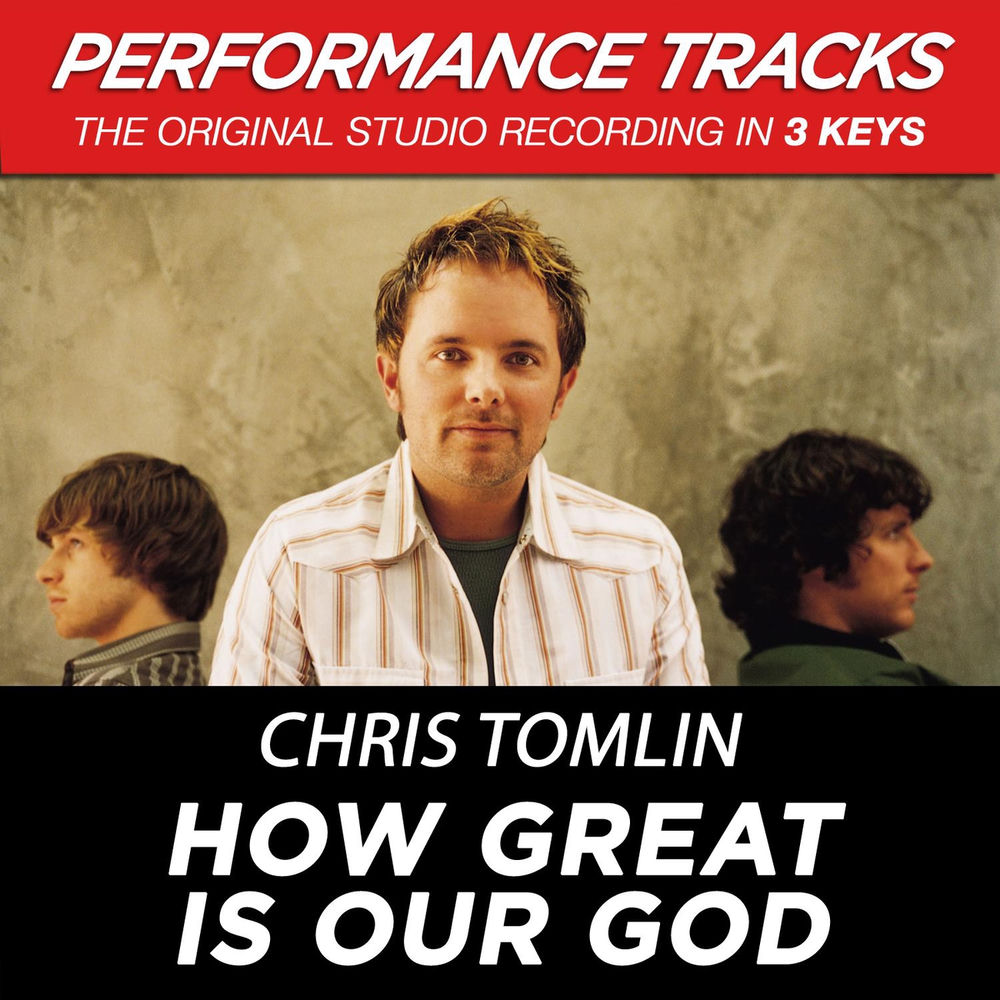 How Great Is Our God (Performance Tracks) album cover