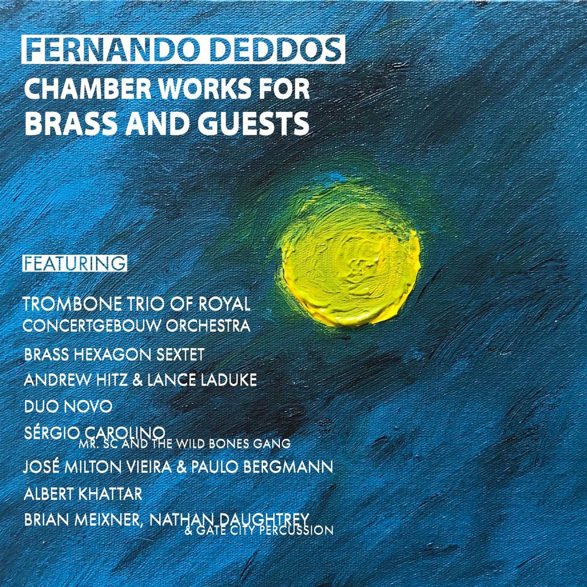 Album cover of Chamber Works for Brass and Guests