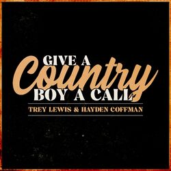 Cover of Give A Country Boy A Call