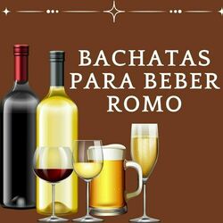 Cover of Bachatas para beber romo