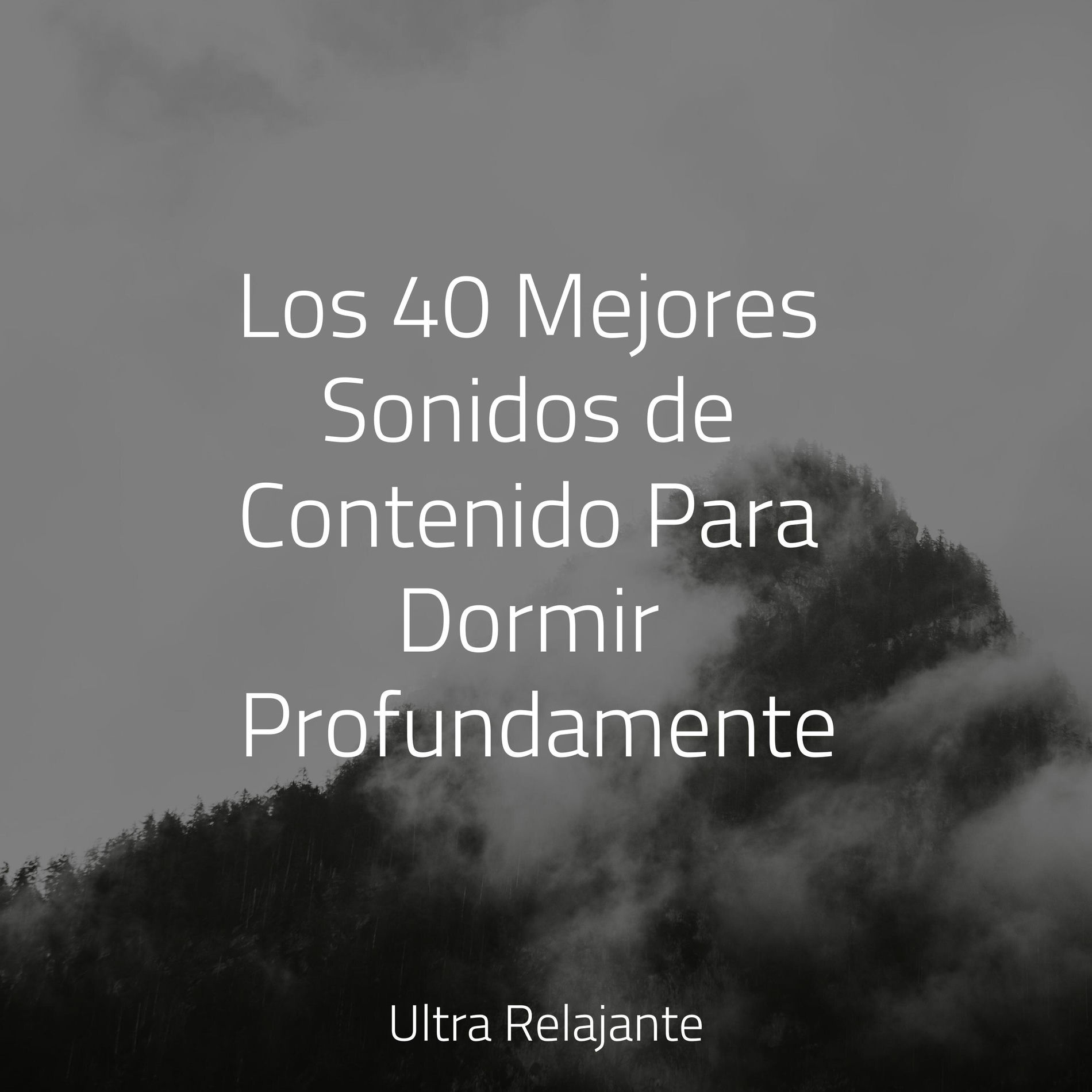 Album cover of Los 40 Mejores Sonidos de Contenido Para Dormir Profundamente