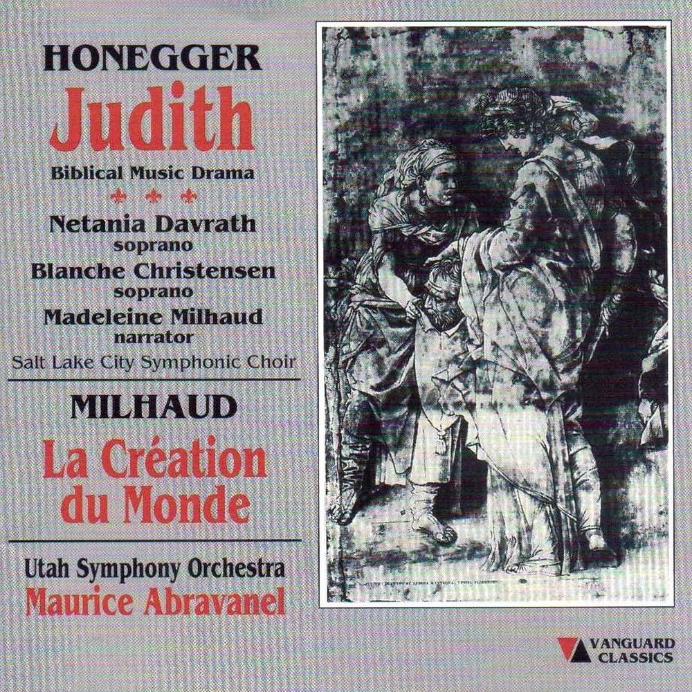 Picture of Authur Honegger: Judith & Darius Milhaud: La Creation Du Monde