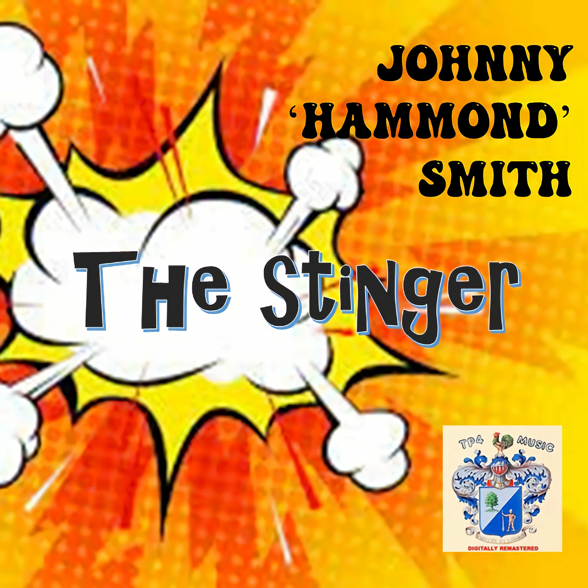 洋楽 Johnny 'Hammond' Smith The Stinger Johnny 