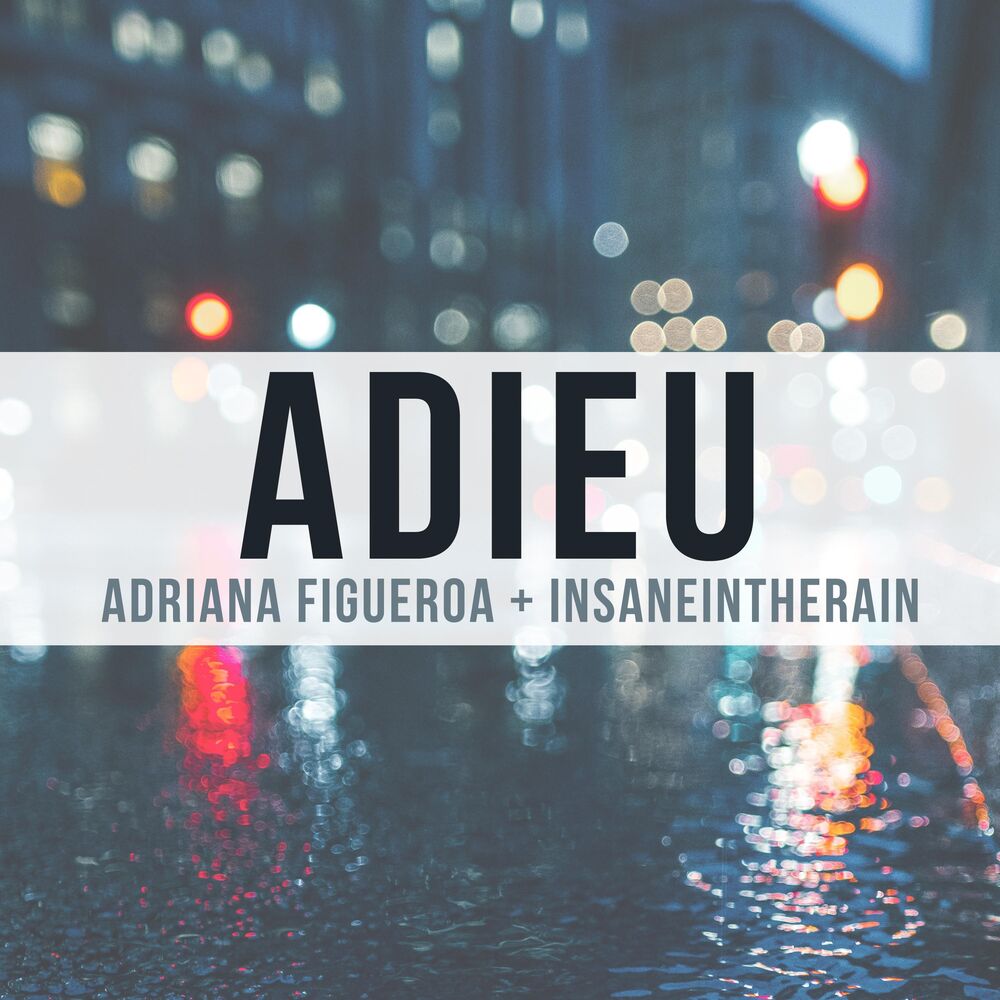 Picture of Adieu (feat. Insaneintherain)