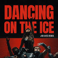 Dancing on the ice (Jim Aves Remix)