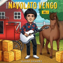 Cover of Desde Navolato Vengo, Vol. 1 (En Vivo)