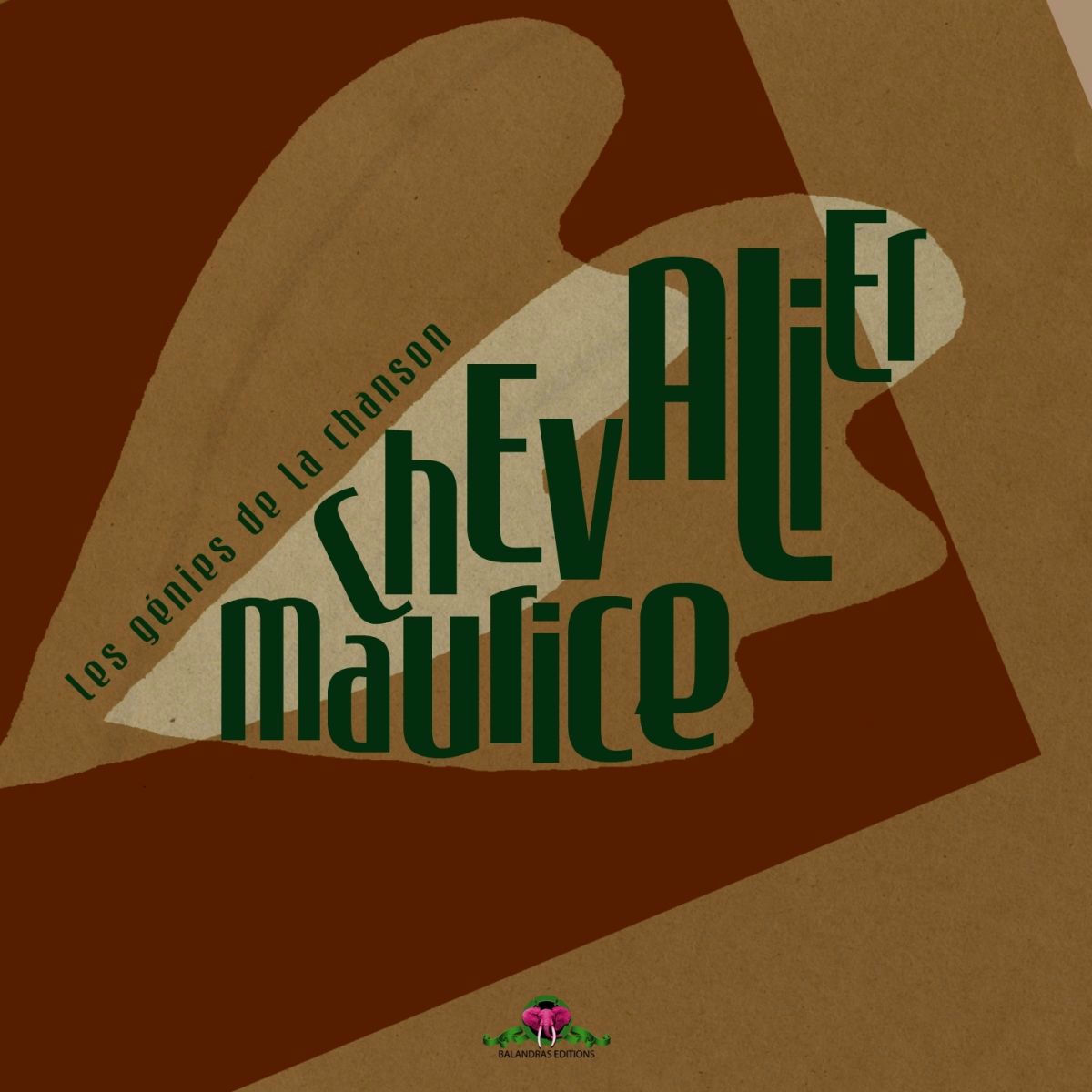 Album cover of Les génies de la chanson : Maurice Chevalier