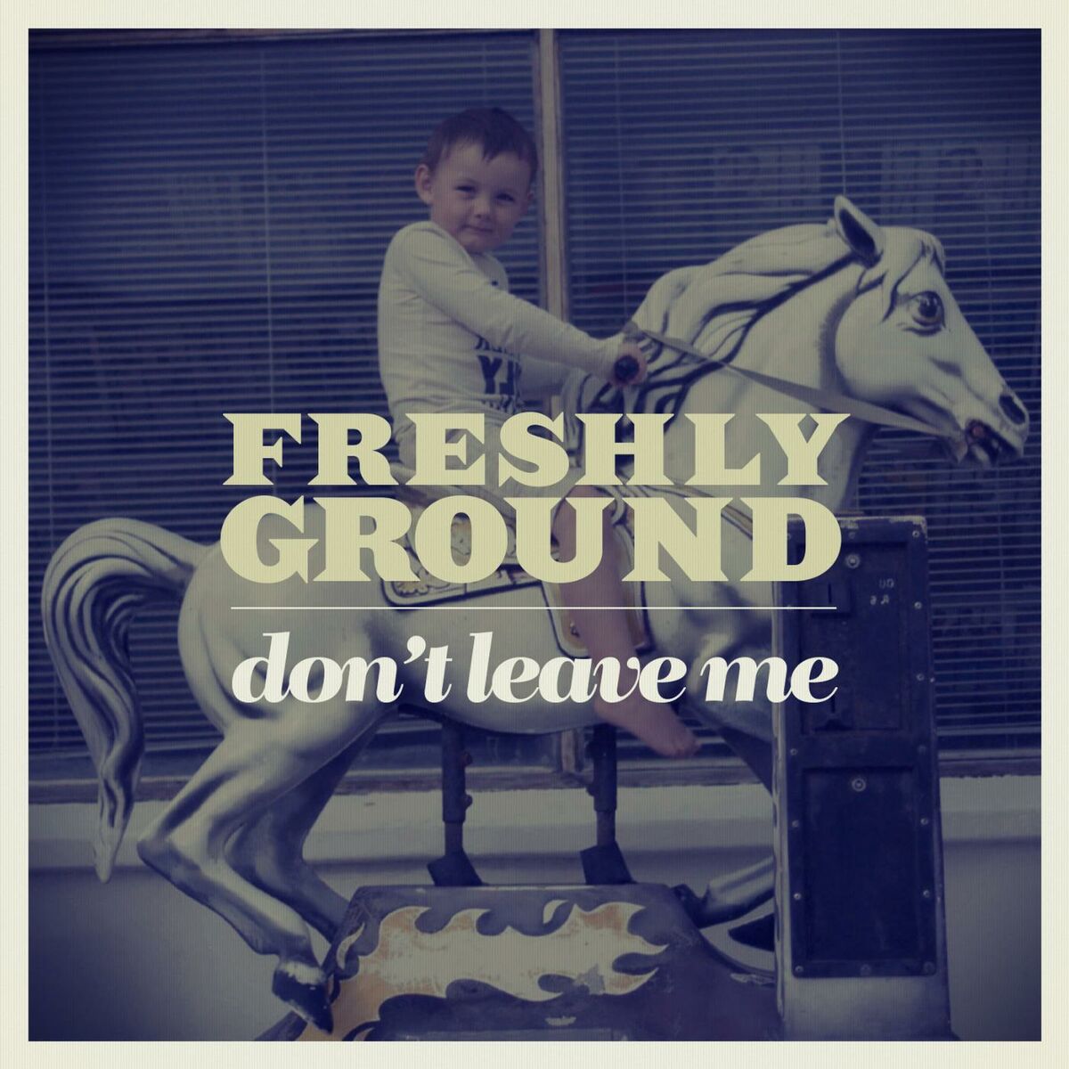 Album cover of Don't Leave Me