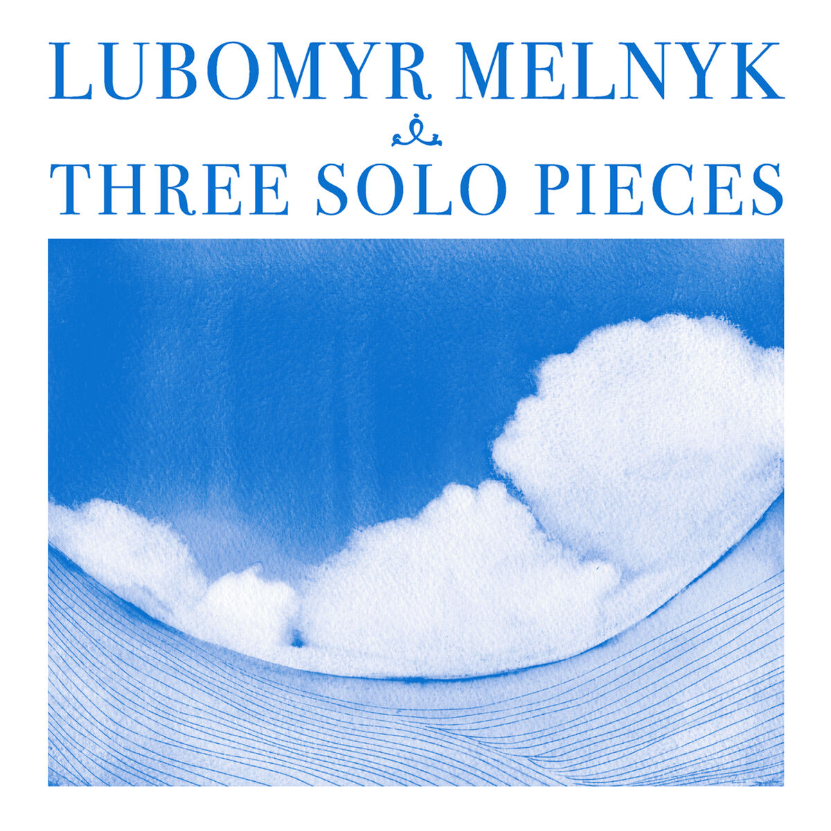 Album cover of Three Solo Pieces