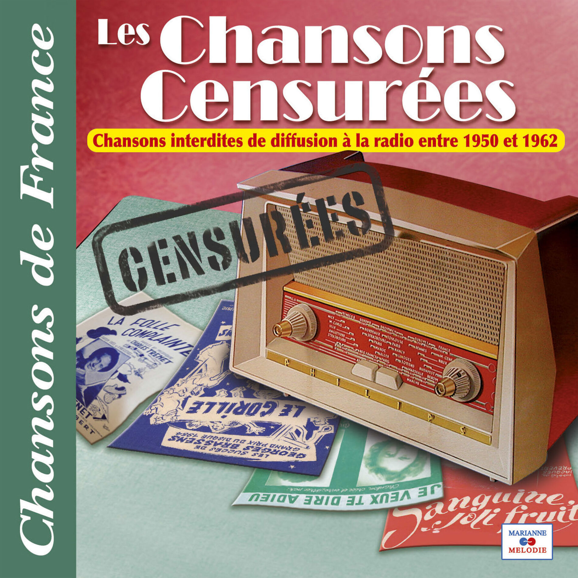 Album cover of Les chansons censurées (Interdites à la radio entre 1950 et 1962) [Collection 