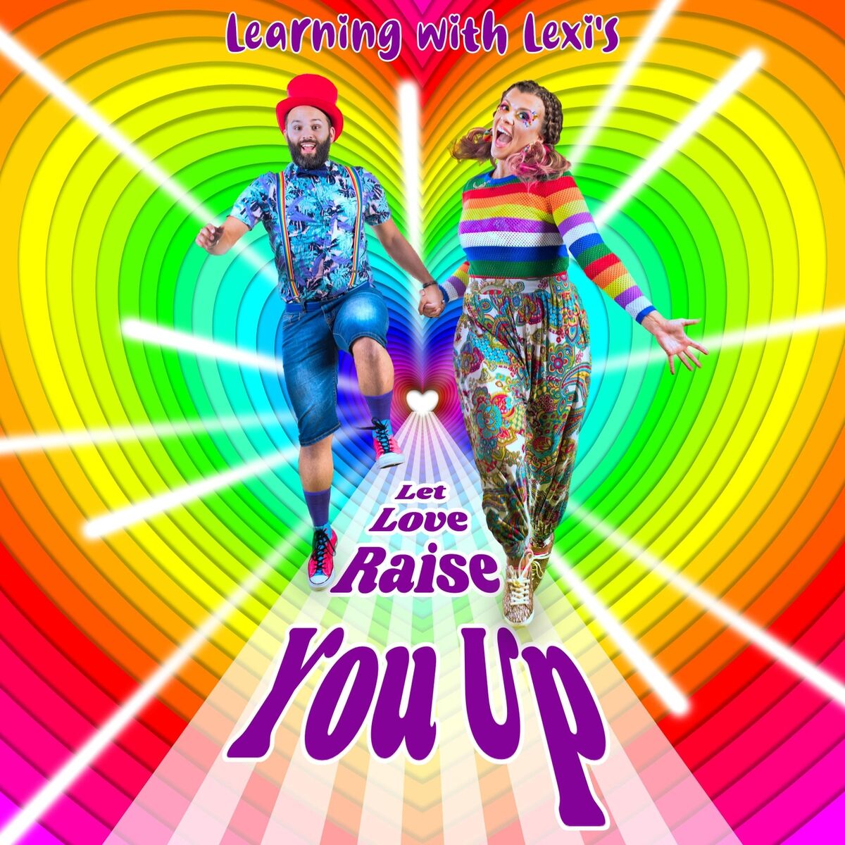 Album cover of Let Love Raise You Up!