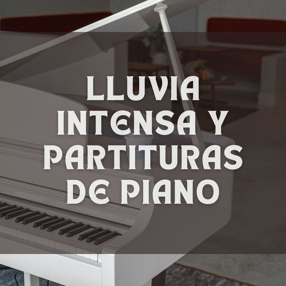 Picture of Lluvia Intensa Y Partituras De Piano