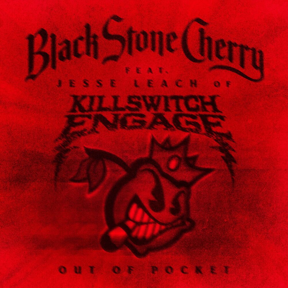 Picture of Out Of Pocket (feat. Jesse Leach of Killswitch Engage)