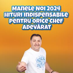 Manele Noi 2024 Hituri Indispensabile pentru Orice Chef Adevărat