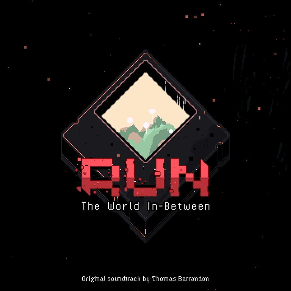 RUN : The world in-between (Original Soundtrack)