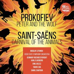 Cover of Prokofiev: Peter and the Wolf - Saint-Saëns: Carnival of the Animals by undefined