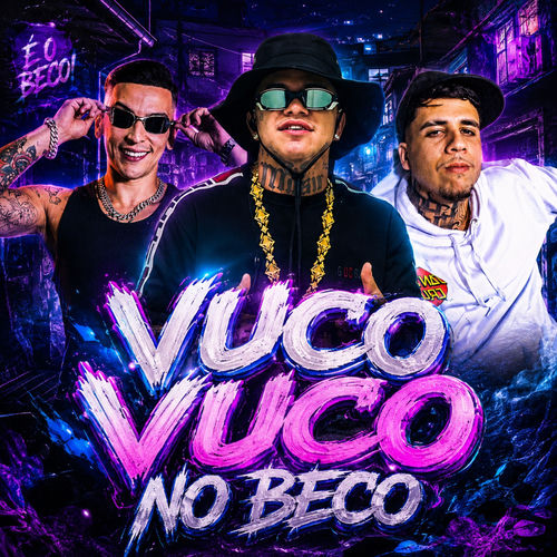 MO VUCO VUCO NO BECO