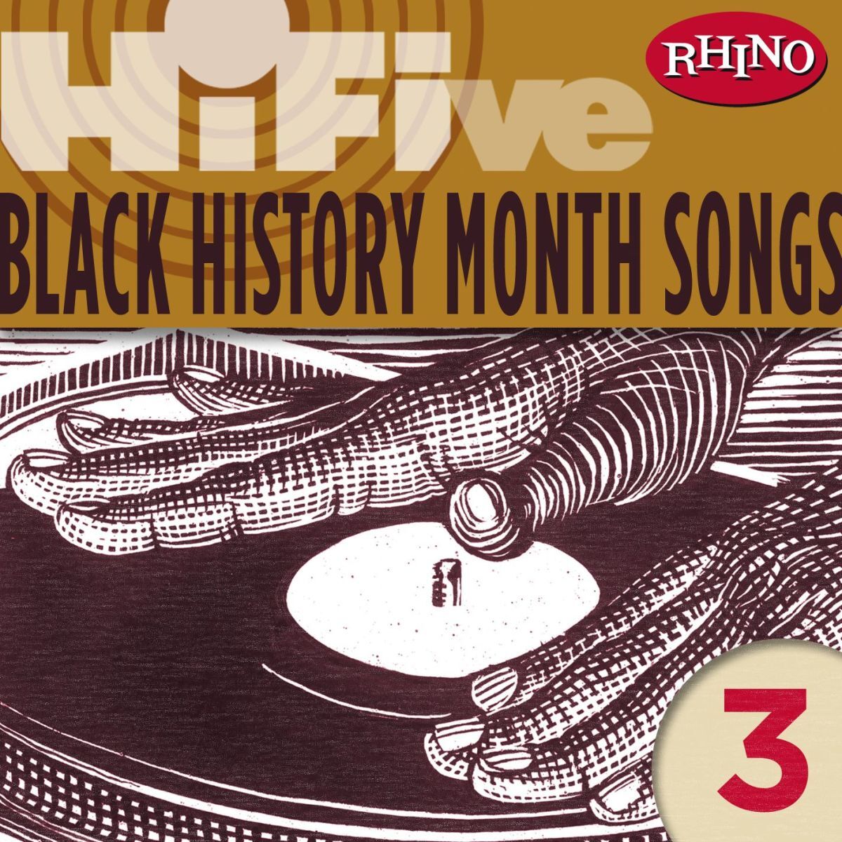 Album cover of Rhino Hi-Five: Black History Months Songs 3