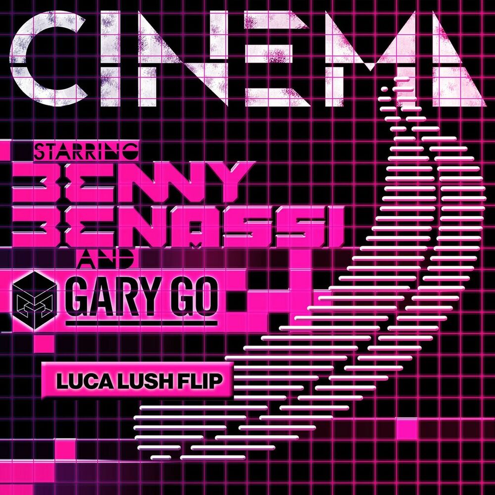 Picture of Cinema (Skrillex Remix) (feat. Gary Go) (LUCA LUSH Flip)