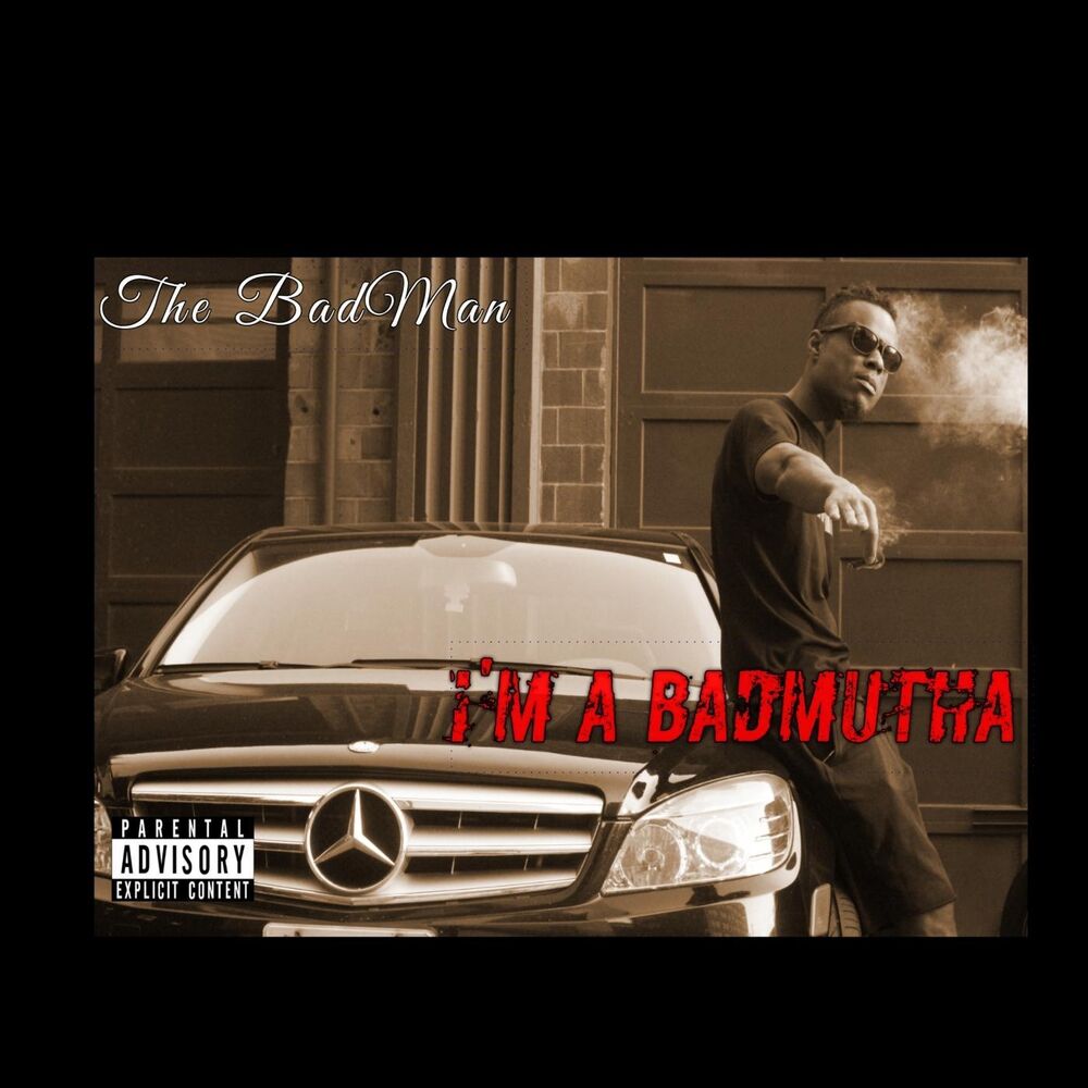 Picture of I'm a Bad Mutha