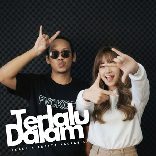 TERLALU DALAM
