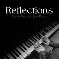 Cover of Reflections: Ambient Piano by undefined