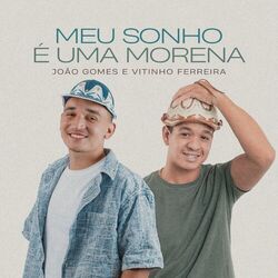 Cover of Meu Sonho é uma Morena