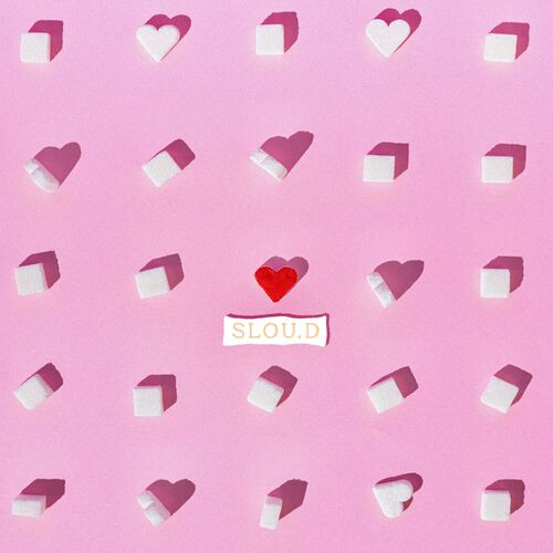 Slou.D – When I’m With You – Single