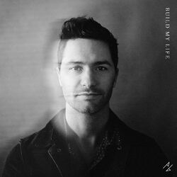 Cover of Build My Life - EP