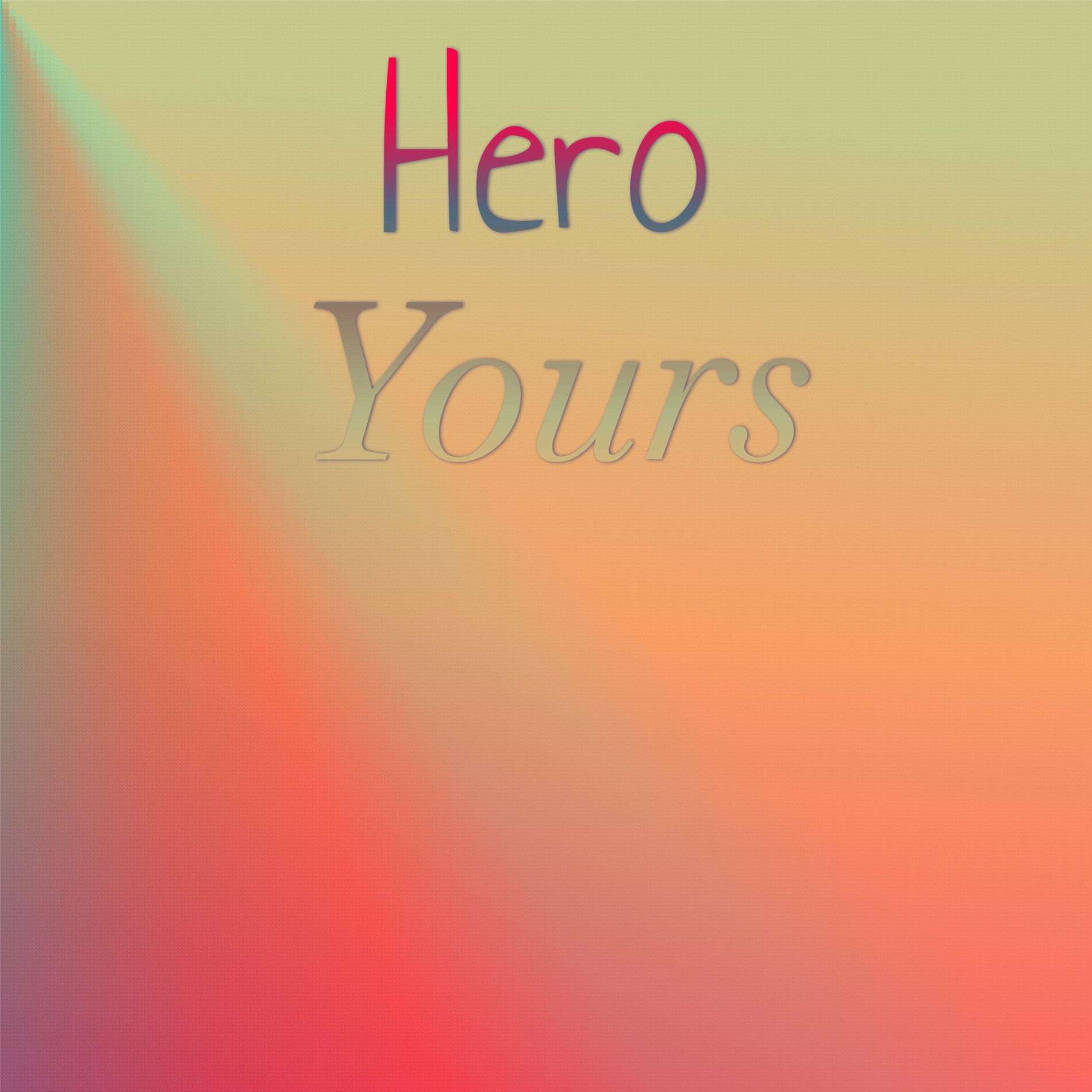Album cover of Hero Yours