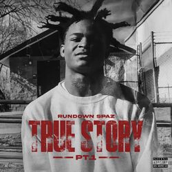 Cover of True Story Pt 1