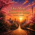 One More Chance to Smile