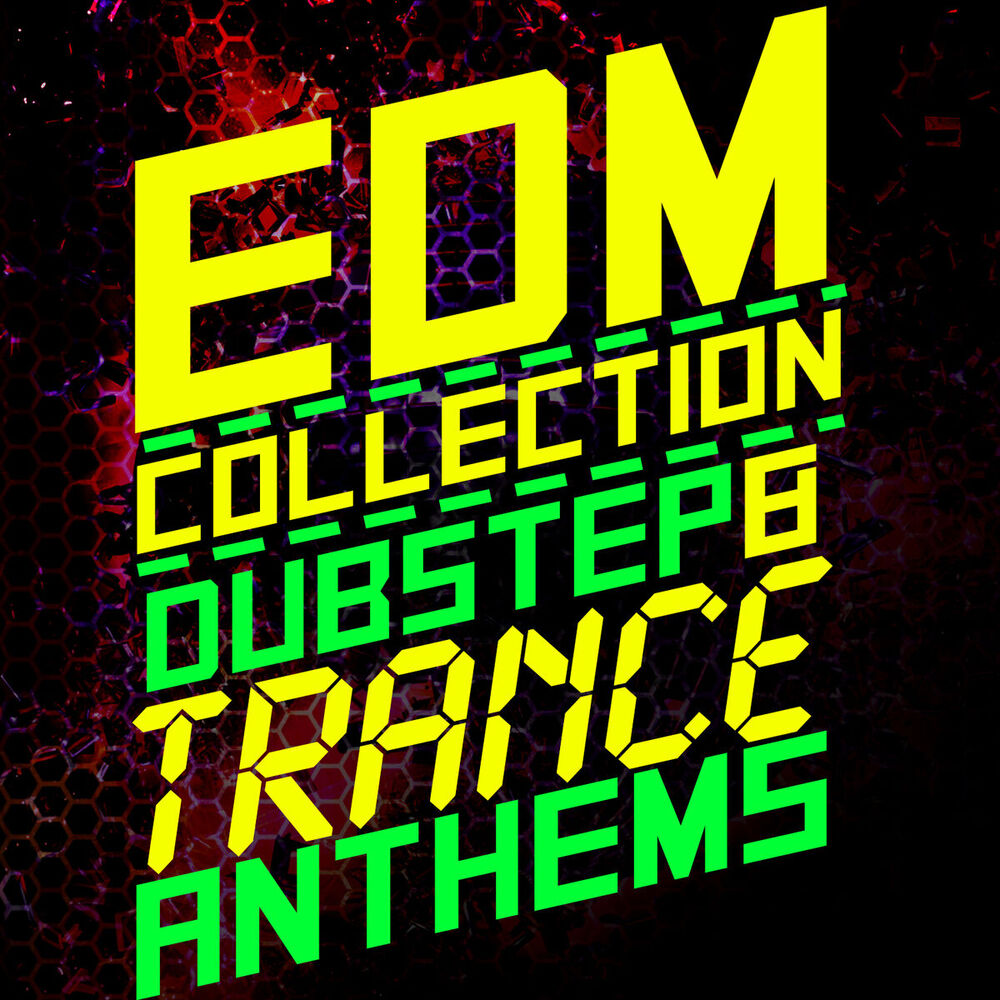 Picture of EDM Collection: Dubstep & Trance Anthems