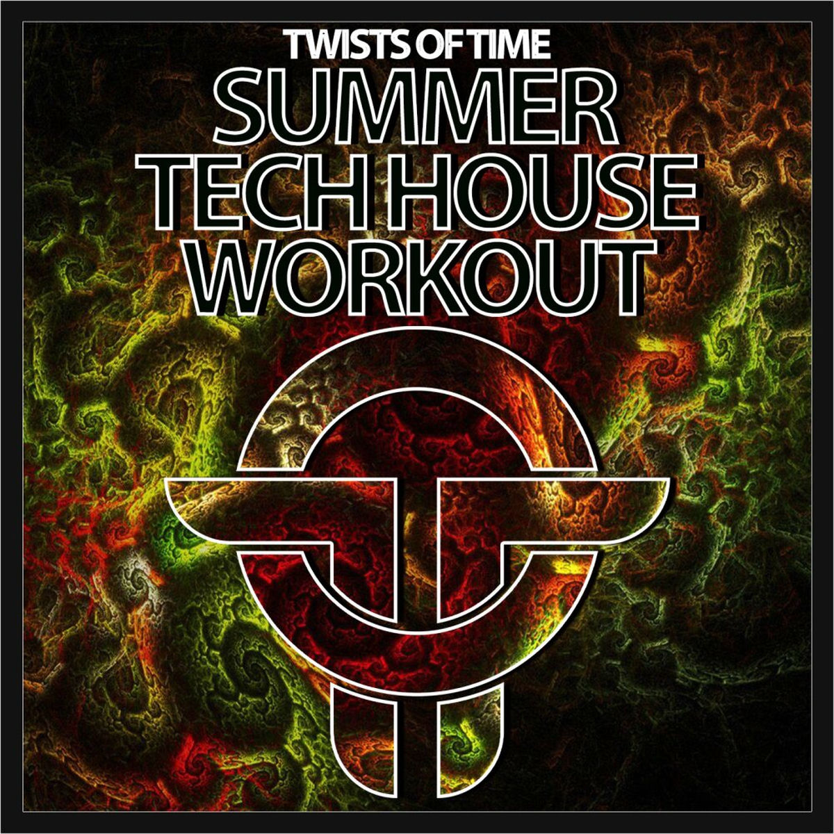 Album cover of Twists Of Time Summer Tech House Workout