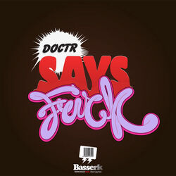 Cover of Doctr Says 'F*ck'