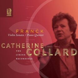 Cover of The Lyrinx Recordings: Franck: Piano Quintet & Violin Sonata (1990)