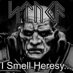 Cover of I Smell Heresy... And I'm Here to Kill You