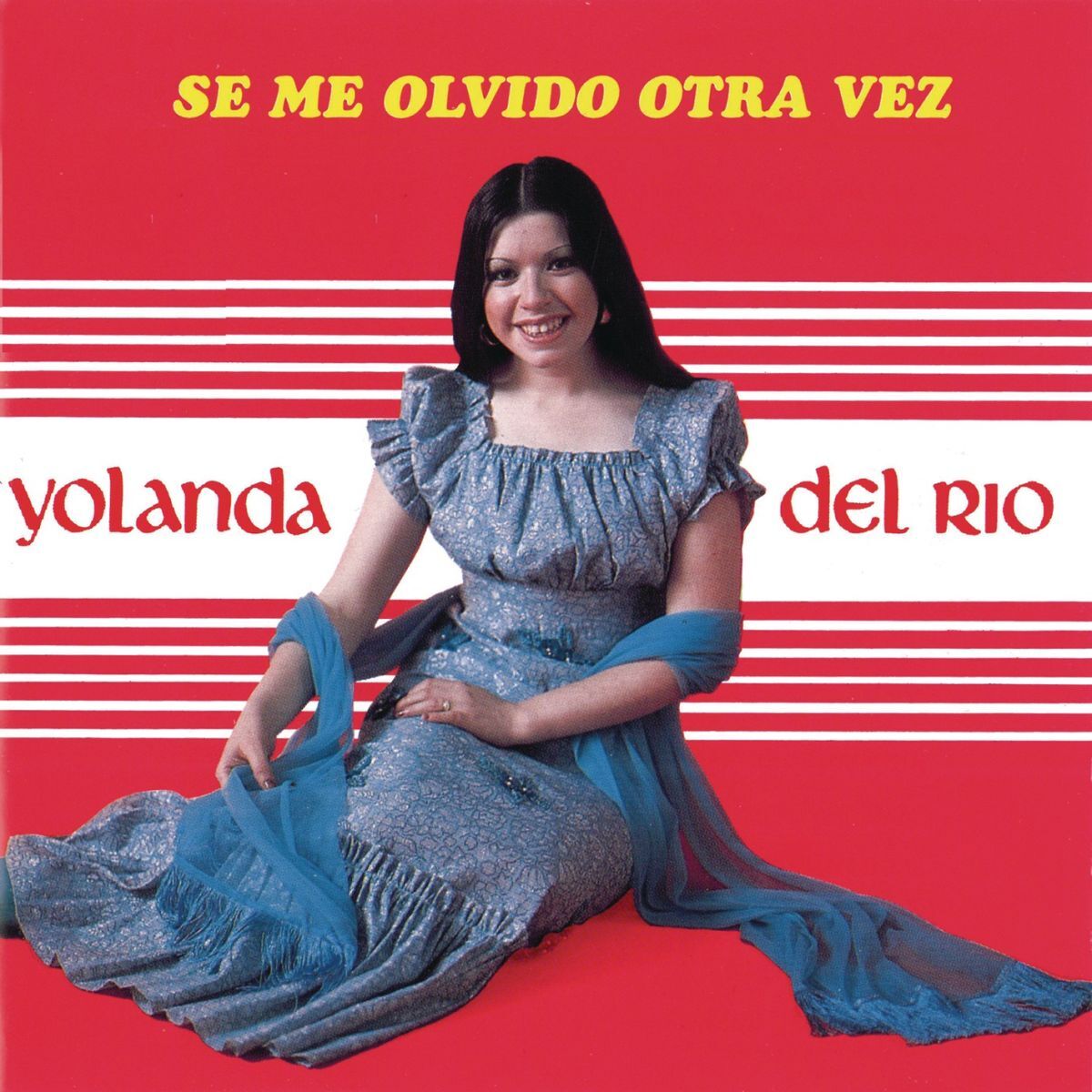 Album cover of Se Me Olvidó Otra Vez