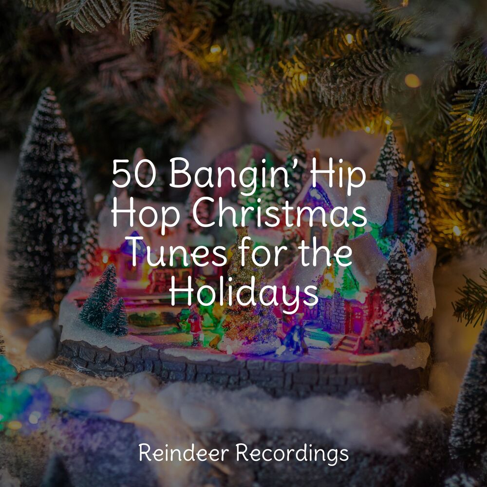 Picture of 50 Bangin’ Hip Hop Christmas Tunes for the Holidays